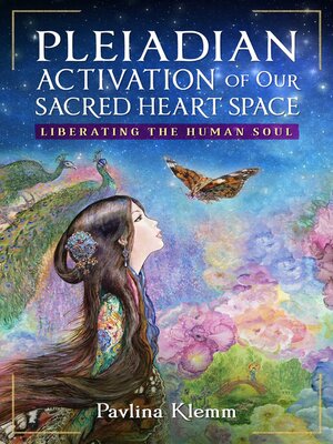 cover image of Pleiadian Activation of Our Sacred Heart Space